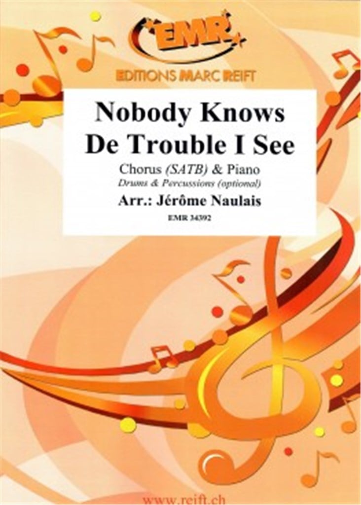 Nobody Knows De Trouble I See